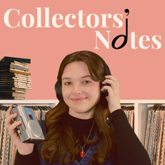 Collectors' Notes