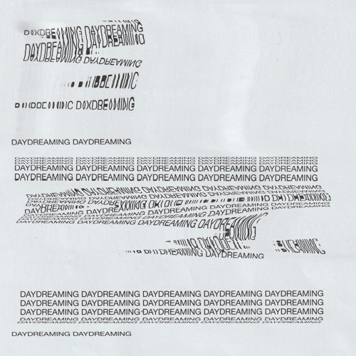 Daydreaming [Interlude]