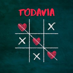 Todavia (Radio Edit)