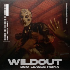 RajahWild - Wild Out (Madness Muv & DSM League Remix)