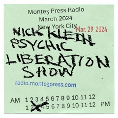 PSYCHIC LIBERATION SHOW ON MONTEZ PRESS RADIO MARCH 2024 w/ ANGELO HARMSWORTH, FLORA YIN WONG