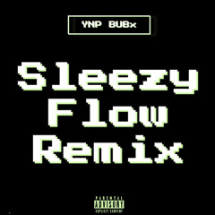$leezy Flow Remix (prod. Bby $olo)