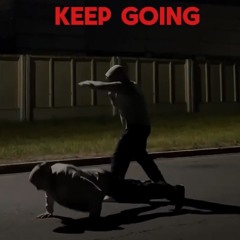 Keep Going