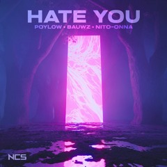 Poylow & BAUWZ - Hate You (feat. Nito - Onna) ~MADARA Depression Remix~