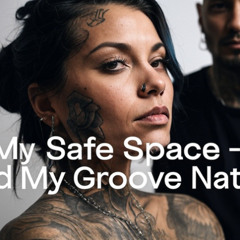 My Safe Space EP Groove Nation Session