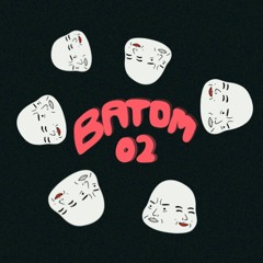 Batom 02