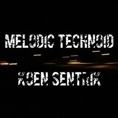 Melodic Technoid Ch. 8 | TECHNO |