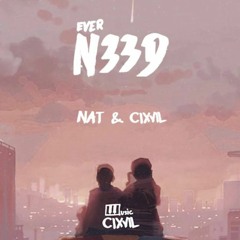 NAT x CIXVIL - Ever Need (Prod by CIXVIL)