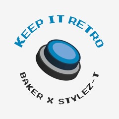 Keep It Retro (Video Game Rap) ~ Prod. By Stylez-T