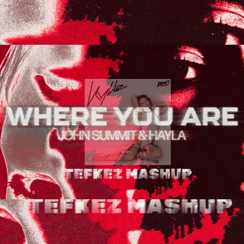 Where you are X Can't Get You out of My Head - Mashup