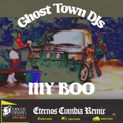 Ghost Town DJs- My Boo( Eternos Remix)
