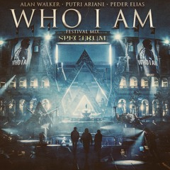 Who I Am (Festival Mix)