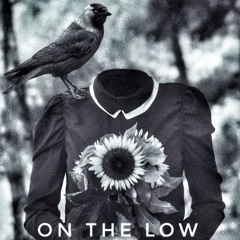 On The Low (Prod. 7INK)