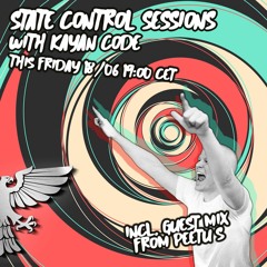 Kayan Code - State Control Sessions  EP. 063 (with Peetu S Guest Mix)