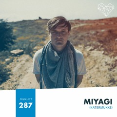 HMWL Podcast 287 - Miyagi