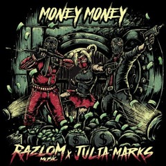 PREMIERE: Razlom & Julia Marks 'MoneyMoney' [Razlom Music]