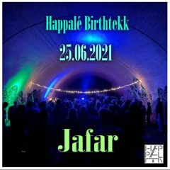 Happalé Birthtekk : 25062021 | Jafar | @Secret Location