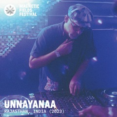 Unnayanaa @ Magnetic Fields Festival 2023