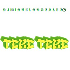 MG02.- TEKE TEKE (Versión Guaracheritos) - SANDUNGA 2025 (DJ MIGUEL GONZÁLEZ MIX).wav
