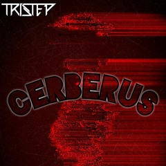 TriStep - Cerberus [FREE DOWNLOAD]