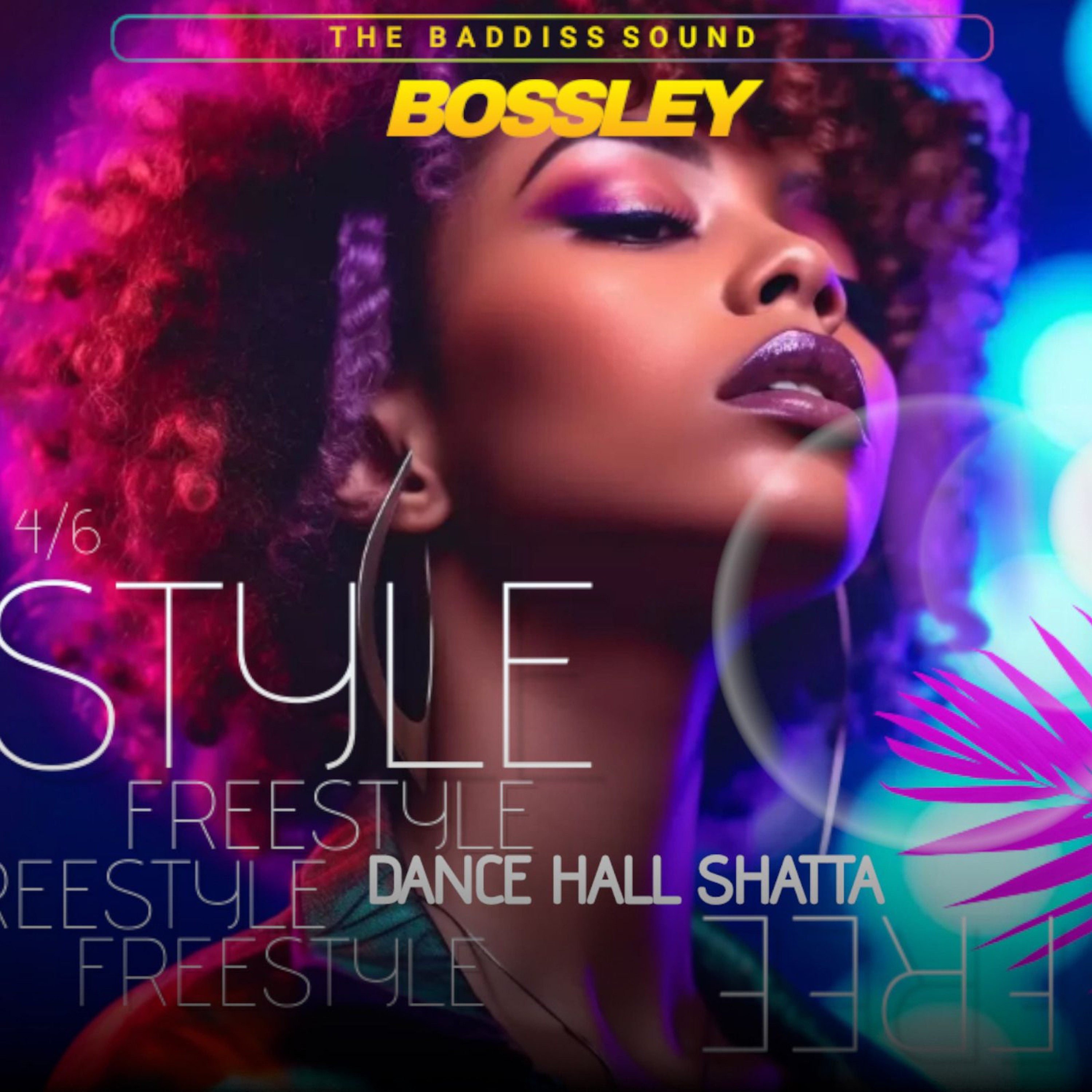 Dj bossley Baddiss Sound 2025