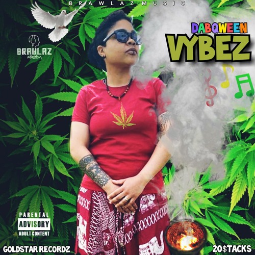 Vybez ft. Brawlaz Music