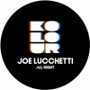 Joe Lucchetti - All Night