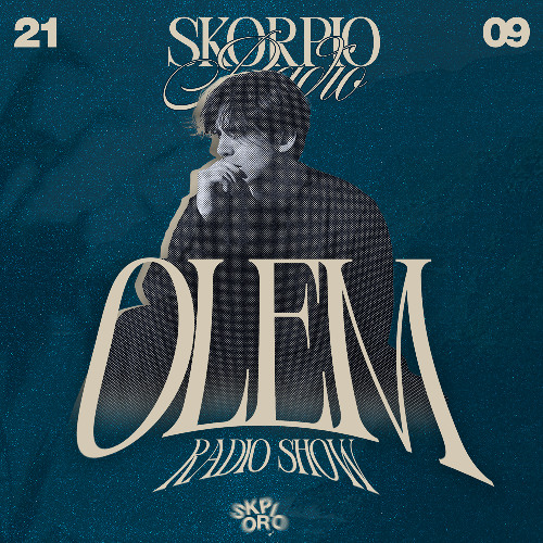 Skorpio Radio Show by Olem 21.09.2025