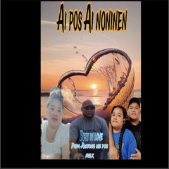 MI ANONINEN REFI MATAW (TONG SENI NOUMKEI NGNK AJENGIJENG PAPA)