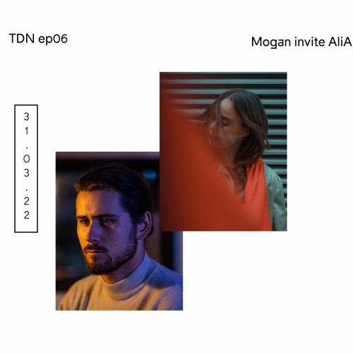 TDN ep06 • Mogan Invite AliA