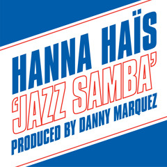 Jazz Samba (Ian Carey Remix)