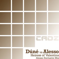 Heiress Of Valentina (Alesso Radio Mix)