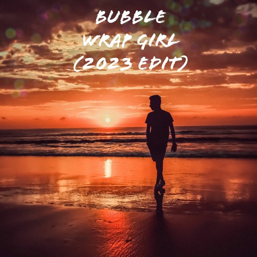 Lil Tribz Bubble Wrap Girl (2023 Edit) Spinnin' Records