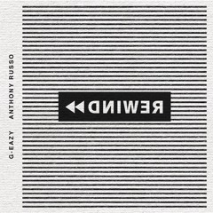 Rewind (feat. Anthony Russo)