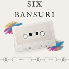 SIX Bansuri