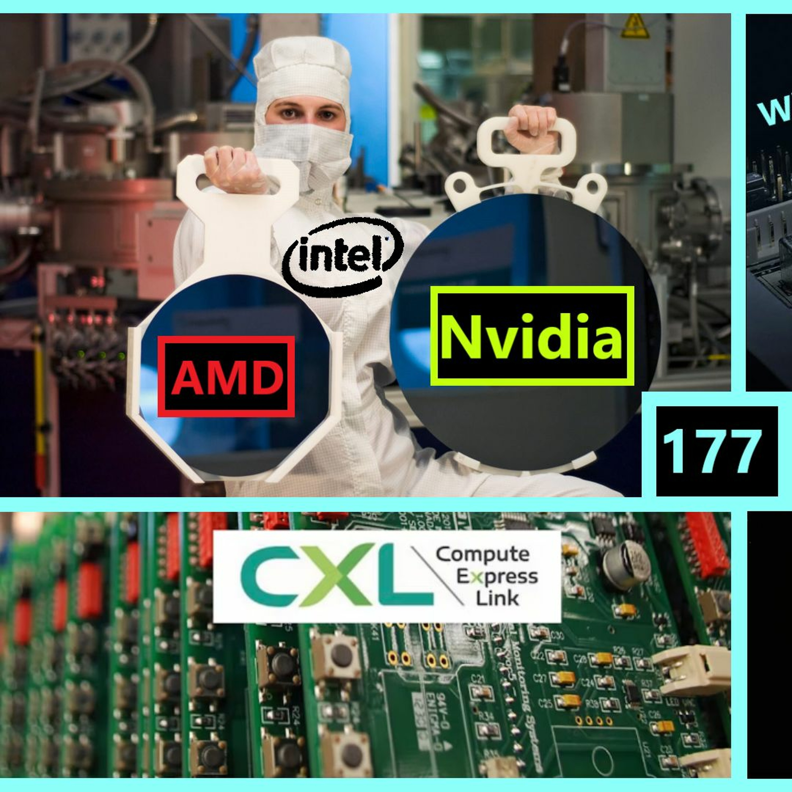 cover of episode 177. Intel Foundries for Nvidia, Why Optane Failed, CXL, Lovelace GDDR7 | Eggleston