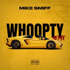 Whoopty (Remix)