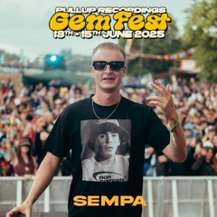 SEMPA (w/ NISS)- GemFest 2025 [FULL SET]