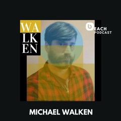 Beach Podcast™ Guest Mix by Michael Walken