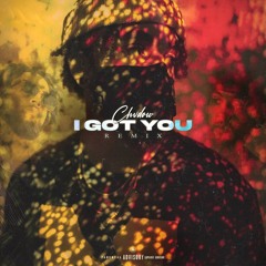 I Got You (Remix)