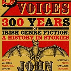 *= Shadow Voices, 300 Years of Irish Genre Fiction, A History in Stories #E-book= *Digital=