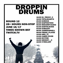 2023-06 Droppin Drums - Round 12