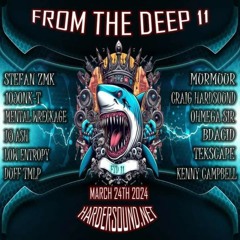 Mental Wreckage - From The Deep Part 11 On HardSoundRadio - HSR