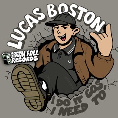Lucas Boston - Bazuka [GRR014]