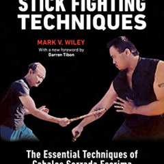 [Download] PDF 📂 Filipino Stick Fighting Techniques: The Essential Techniques of Cab