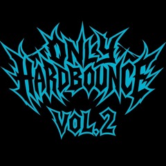 Only HardBounce (Vol.2)