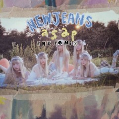 NewJeans (뉴진스) 'ASAP' (enp Remix)