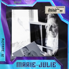 WUWT: Rotate Podcast 12 - Marie-Julie [Vinyl Set]