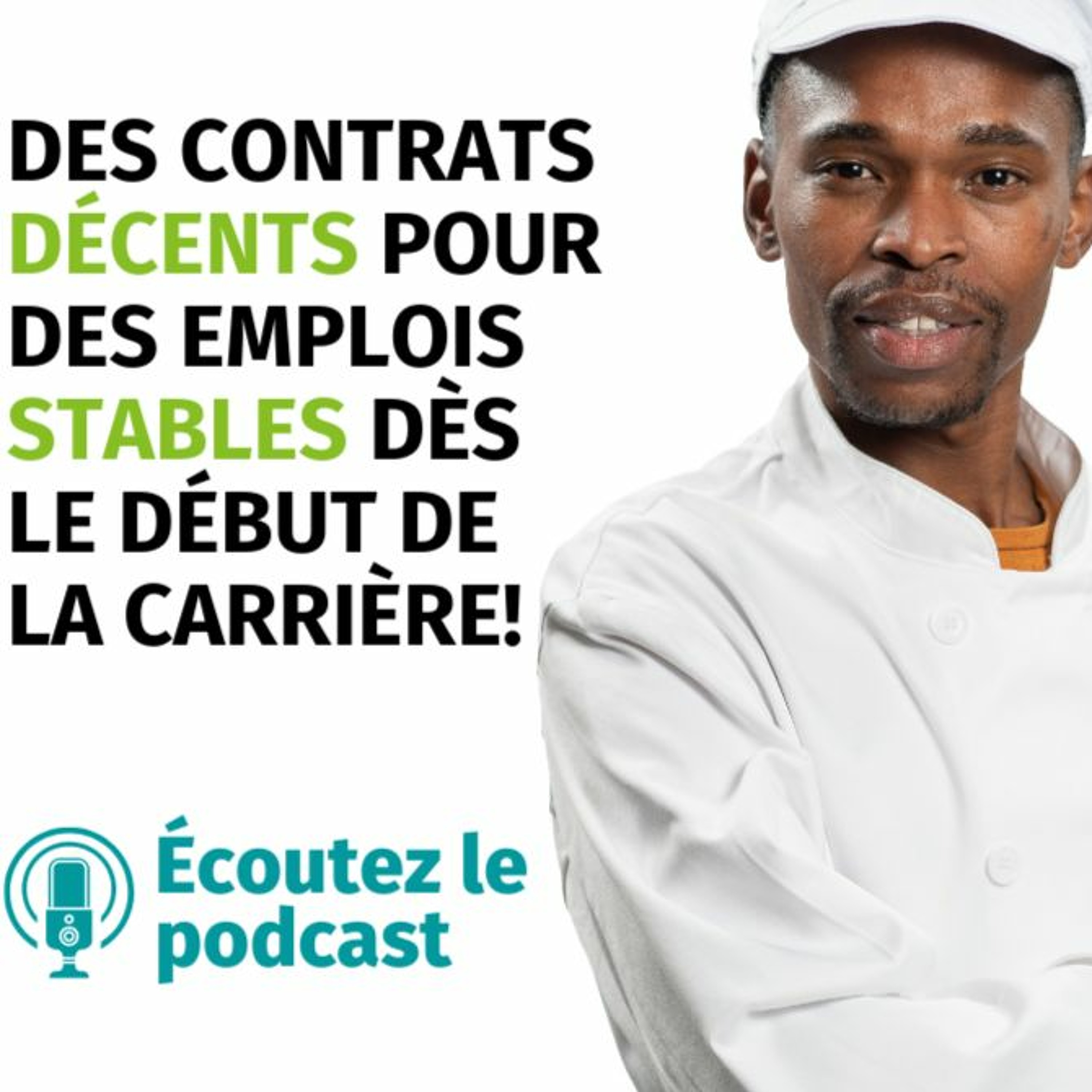 Des contrats décents pour des emplois stables dès le début de la carrière episode artwork