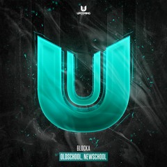 Blocka - Oldschool, Newschool